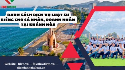 DANH SÁCH DỊCH VỤ LUẬT SƯ RIÊNG CHO CÁ NHÂN, DOANH NHÂN TẠI KHÁNH HÒA