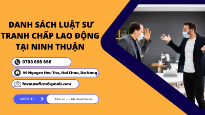 DANH SÁCH LUẬT SƯ TRANH CHẤP LAO ĐỘNG TẠI NINH THUẬN