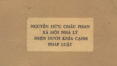 SÁCH XÃ HỘI NHÀ LÝ DƯỚI KHÍA CẠNH CỦA PHÁP LUẬT (TÁC GIẢ: NGUYỄN HỮU CHÂU PHAN)