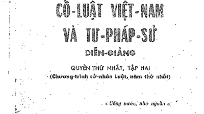 SÁCH CỔ LUẬT VIỆT NAM VÀ TƯ PHÁP SỬ DIỄN GIẢNG (TÁC GIẢ: VŨ VĂN MẪU)