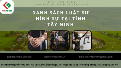 DANH SÁCH LUẬT SƯ HÌNH SỰ TẠI TỈNH TÂY NINH