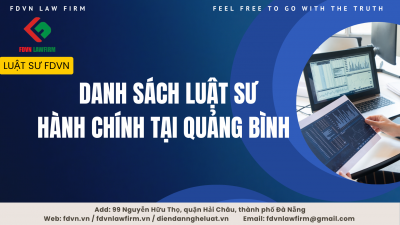 DANH SÁCH LUẬT SƯ HÀNH CHÍNH TẠI TỈNH QUẢNG BÌNH