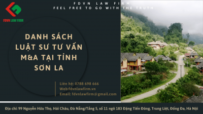 DANH SÁCH LUẬT SƯ TƯ VẤN M&A TẠI TỈNH SƠN LA