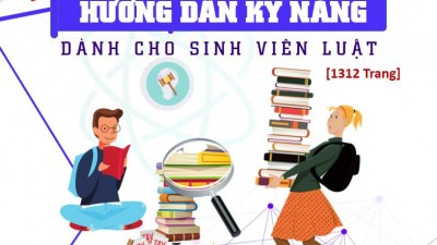 TỔNG HỢP 22 BỘ TÀI LIỆU HƯỚNG DẪN KỸ NĂNG DÀNH CHO SINH VIÊN LUẬT