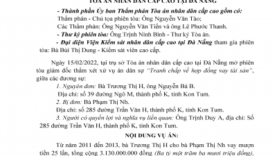 KINH NGHIỆM XÉT XỬ: QUYẾT ĐỊNH GIÁM ĐỐC THẨM HỦY BẢN ÁN PHÚC THẨM VỤ ÁN TRANH CHẤP HỢP ĐỒNG VAY TÀI SẢN