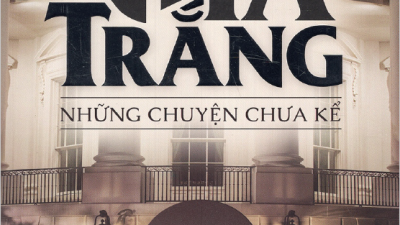 SÁCH NHÀ TRẮNG - NHỮNG CHUYỆN CHƯA KỂ (TÁC GIẢ: KATE ANDERSEN BROWER)