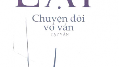 SÁCH CHUYỆN ĐỜI VỚ VẨN (TÁC GIẢ: NGUYỄN QUANG LẬP)