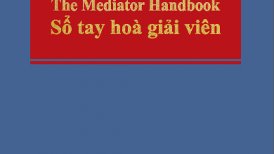 SÁCH THE MEDIATOR HANDBOOK – SỔ TAY HÒA GIẢI VIÊN