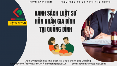 DANH SÁCH LUẬT SƯ HÔN NHÂN GIA ĐÌNH TẠI TỈNH QUẢNG BÌNH