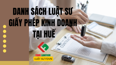 DANH SÁCH LUẬT SƯ GIẤY PHÉP KINH DOANH TẠI HUẾ