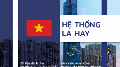 SÁCH HỆ THỐNG LA HAY: ĐƯA KIỂU DÁNG CÔNG NGHIỆP CỦA VIỆT NAM RA THẾ GIỚI