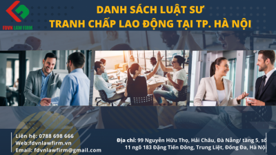 DANH SÁCH LUẬT SƯ TRANH CHẤP LAO ĐỘNG TẠI THÀNH PHỐ HÀ NỘI