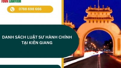 DANH SÁCH LUẬT SƯ HÀNH CHÍNH TẠI KIÊN GIANG