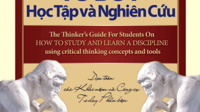 SÁCH CẨM NANG TƯ DUY HỌC TẬP VÀ NGHIÊN CỨU (TÁC GIẢ: RICHARD PAUL – LINDA ELDER)