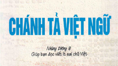 SÁCH CHÁNH TẢ VIỆT NGỮ (TÁC GIẢ: LÊ NGỌC TRỤ)