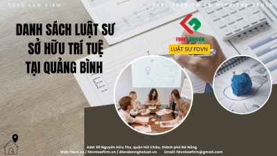 DANH SÁCH LUẬT SƯ SỞ HỮU TRÍ TUỆ TẠI TỈNH QUẢNG BÌNH