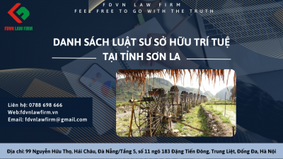 DANH SÁCH LUẬT SƯ SỞ HỮU TRÍ TUỆ TẠI TỈNH SƠN LA