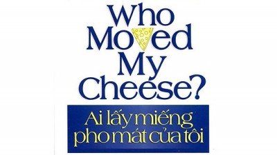 SÁCH AI LẤY MIẾNG PHO MÁT CỦA TÔI (TÁC GIẢ: SPENCER JOHNSON)