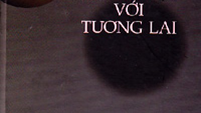 SÁCH ĐỐI THOẠI VỚI TƯƠNG LAI (TÁC GIẢ: NGUYỄN TRẦN BẠT)