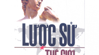 SÁCH LƯỢC SỬ THẾ GIỚI (PATRICIA S.DANIELS STEPHEN G.HYSLOP)