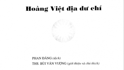 SÁCH HOÀNG VIỆT ĐỊA DƯ CHÍ (TÁC GIẢ: PHAN HUY CHÚ)