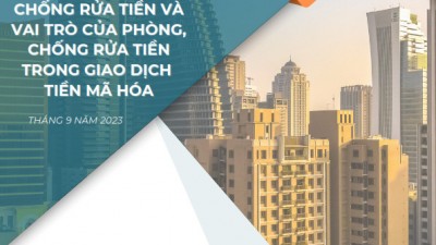 Kỉ yếu hội nghị: Quy định về phòng, chống rửa tiền và vai trò của phòng, chống rửa tiền trong giao dịch tiền mã hóa