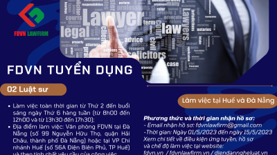 FDVN THÔNG BÁO TUYỂN DỤNG LUẬT SƯ LÀM VIỆC TẠI THÀNH PHỐ HUẾ VÀ ĐÀ NẴNG