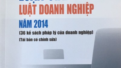 SÁCH LUẬN GIẢI VỀ LUẬT DOANH NGHIỆP 2014 (LUẬT SƯ TRƯƠNG THANH ĐỨC BIÊN SOẠN)