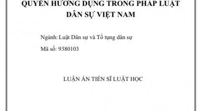 Luận án Tiến sĩ: Quyền hưởng dụng trong pháp luật Dân sự Việt Nam