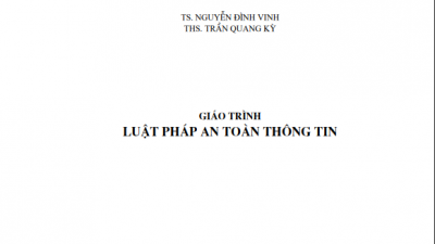 GIÁO TRÌNH PHÁP LUẬT AN TOÀN THÔNG TIN (NĂM 2007)