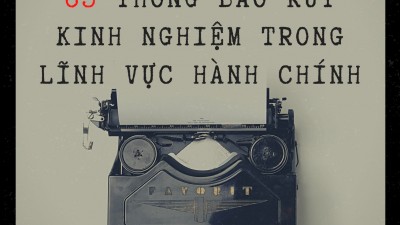 TỔNG HỢP 60 THÔNG BÁO RÚT KINH NGHIỆM TRONG LĨNH VỰC HÀNH CHÍNH