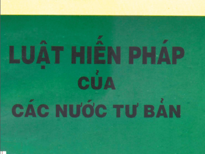 GIÁO TRÌNH LUẬT HIẾN PHÁP CỦA CÁC NƯỚC TƯ BẢN (NĂM 1998)