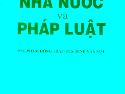 SÁCH ĐẠI CƯƠNG VỀ NHÀ NƯỚC VÀ PHÁP LUẬT