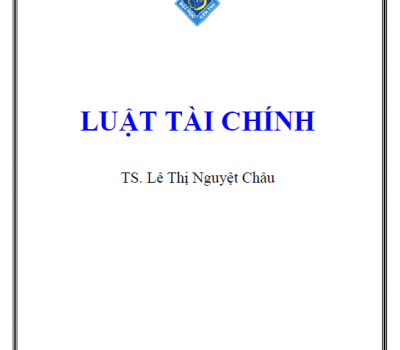 GIÁO TRÌNH LUẬT TÀI CHÍNH (NĂM 2009)
