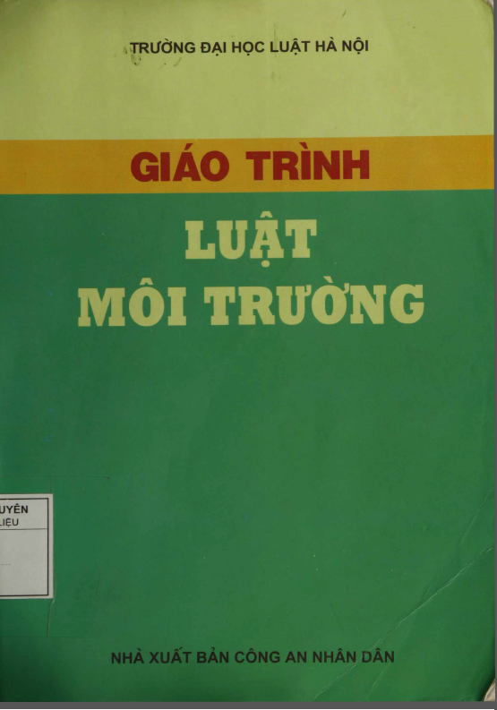 GIÁO TRÌNH LUẬT MÔI TRƯỜNG (NĂM 2006)
