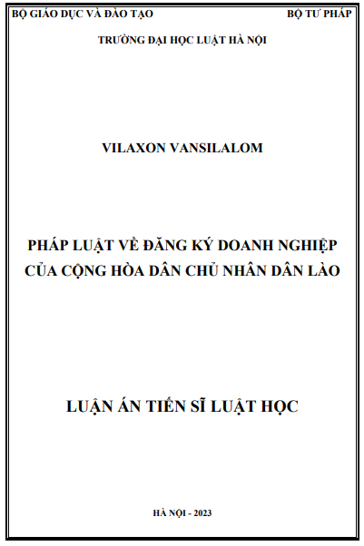 LUẬN ÁN TIẾN SĨ: PHÁP LUẬT VỀ ĐĂNG KÝ DOANH NGHIỆP CỦA CỘNG HÒA DÂN CHỦ NHÂN DÂN LÀO